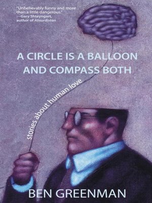 cover image of A Circle is a Balloon and Compass Both